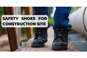 safety shoes for construction site