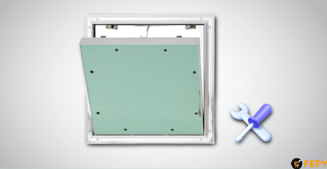 Maintain and Repair Gypsum Board Access Panels